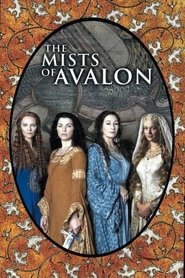 The Mists of Avalon – Misterul din Avalon (2001)