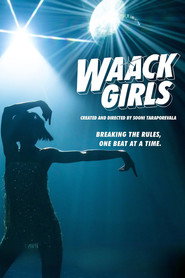 Waack Girls постер