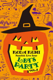KODA KUMI FANCLUB LIVE TOUR ~ Let's Party Vol.2~