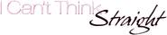 I Can't Think Straight Logo