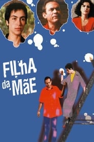 Poster Filha da Mãe