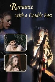 Poster Romance with a Double Bass
