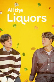 All The Liquors