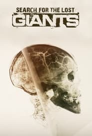 Search for the Lost Giants постер