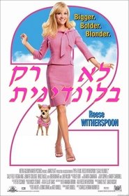 לא רק בלונדינית 2 / Legally Blonde 2: Red, White & Blonde לצפייה ישירה