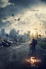 The Fifth Wave (La Quinta Ola) The Fifth Wave (La Quinta Ola)