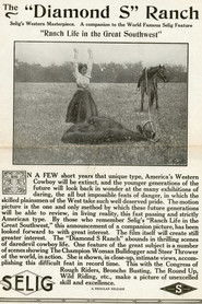 The 'Diamond S' Ranch (1912)