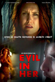 Watch Evil in Her Full Movie Online 2017