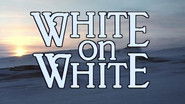 White On White