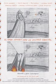 Poster El amor vendrá como un incendio forestal