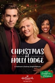 Christmas at Holly Lodge постер