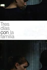 Tres dies amb la família streaming