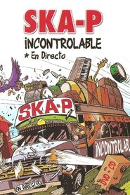 Poster Ska-P - Incontrolable 2003