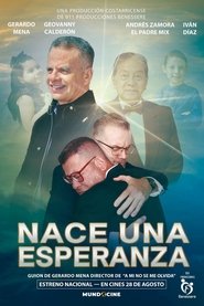 Nace una esperanza (2025)