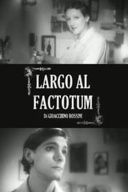 Largo al factotum streaming