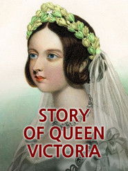 Full Cast of The Story of Queen Victoria