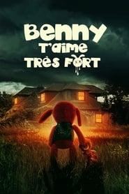 Benny t'aime très fort streaming – Cinemay