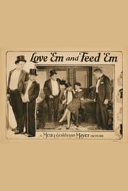 Love 'em and Feed 'em постер