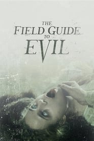 The Field Guide to Evil постер