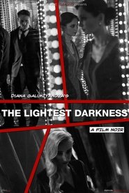 Poster The Lightest Darkness 2017
