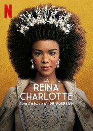 La reina Charlotte: Una historia de Bridgerton (2023)