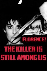 The Killer Is Still Among Us постер