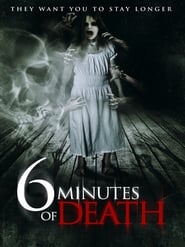 Poster 6 Minutes of Death 2013