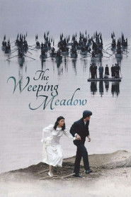 The Weeping Meadow