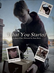‘What You Started’ / ‘What You Did’