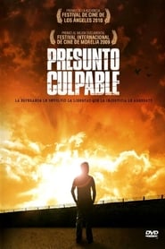 Presunto Culpable (2008)