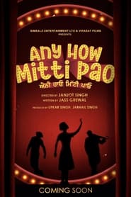 Any How Mitti Pao