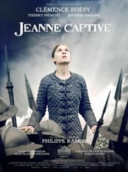 Film streaming | Voir Jeanne Captive en streaming | HD-serie