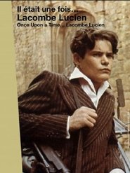 Il était une fois... « Lacombe Lucien ») Il était une fois... « Lacombe Lucien » (2011)