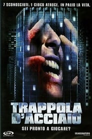 Trappola d’acciaio (2007)