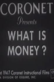 What Is Money?