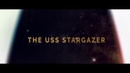 The USS Stargazer