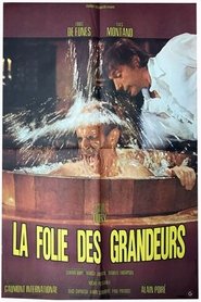 Regarder La Folie des Grandeurs en streaming – FILMVF