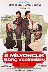 Beş Milyoncuk Borç Verir Misin 1975 Stream German HD