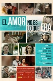 Poster El amor no es lo que era