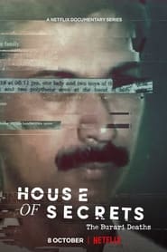 Nonton House of Secrets: The Burari Deaths (2021) Sub Indo