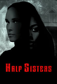 Half Sisters постер