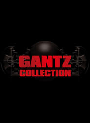 Gantz - Saga en streaming