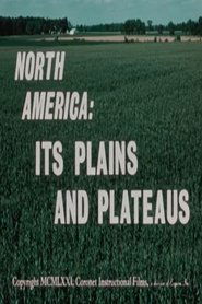 North America: Its Plains and Plateaus 1971 Бесплатан неограничен приступ