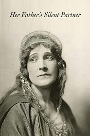 Her Father's Silent Partner