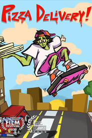 Pizza Delivery! movie poster