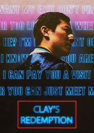 Film L'émissaire Clay's Redemption en streaming