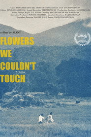 Flowers We Couldn’t Touch