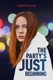 The Party’s Just Beginning 2018 The Party’s Just Beginning 2018