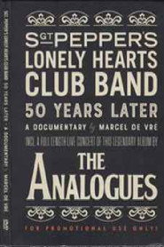 The Analogues - Sgt. Pepper's Lonely Hearts Club Band - 50 Years Later