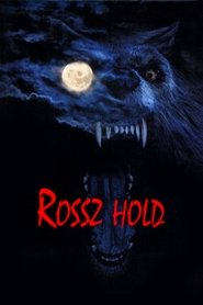 Rossz hold poszter